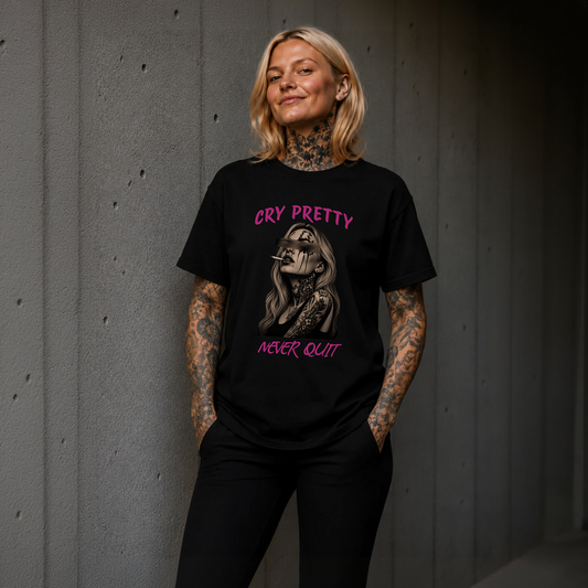 CRY PRETTY (never quit) - Essential Shirt