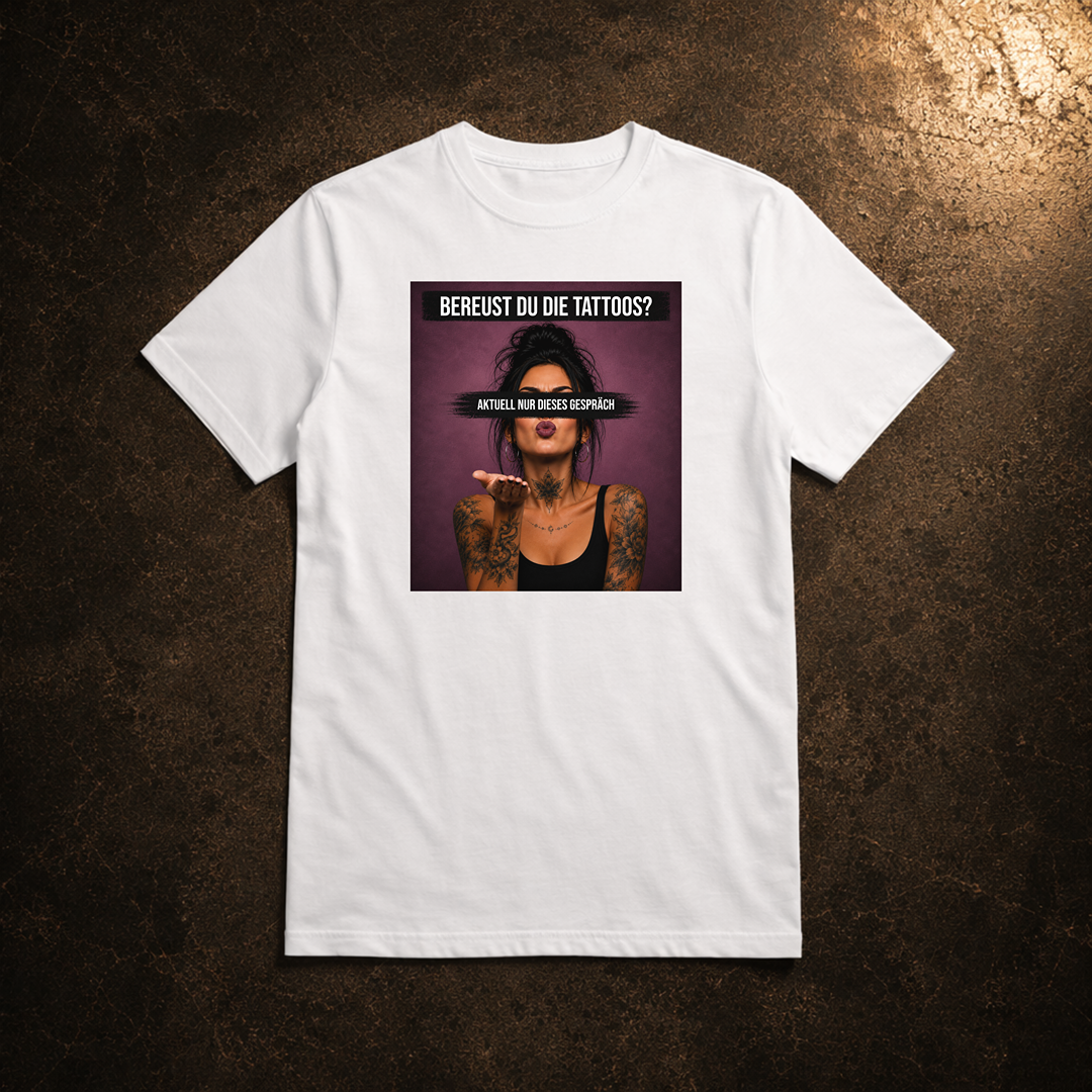 BEREUST DU TATTOOS? - Essential Shirt