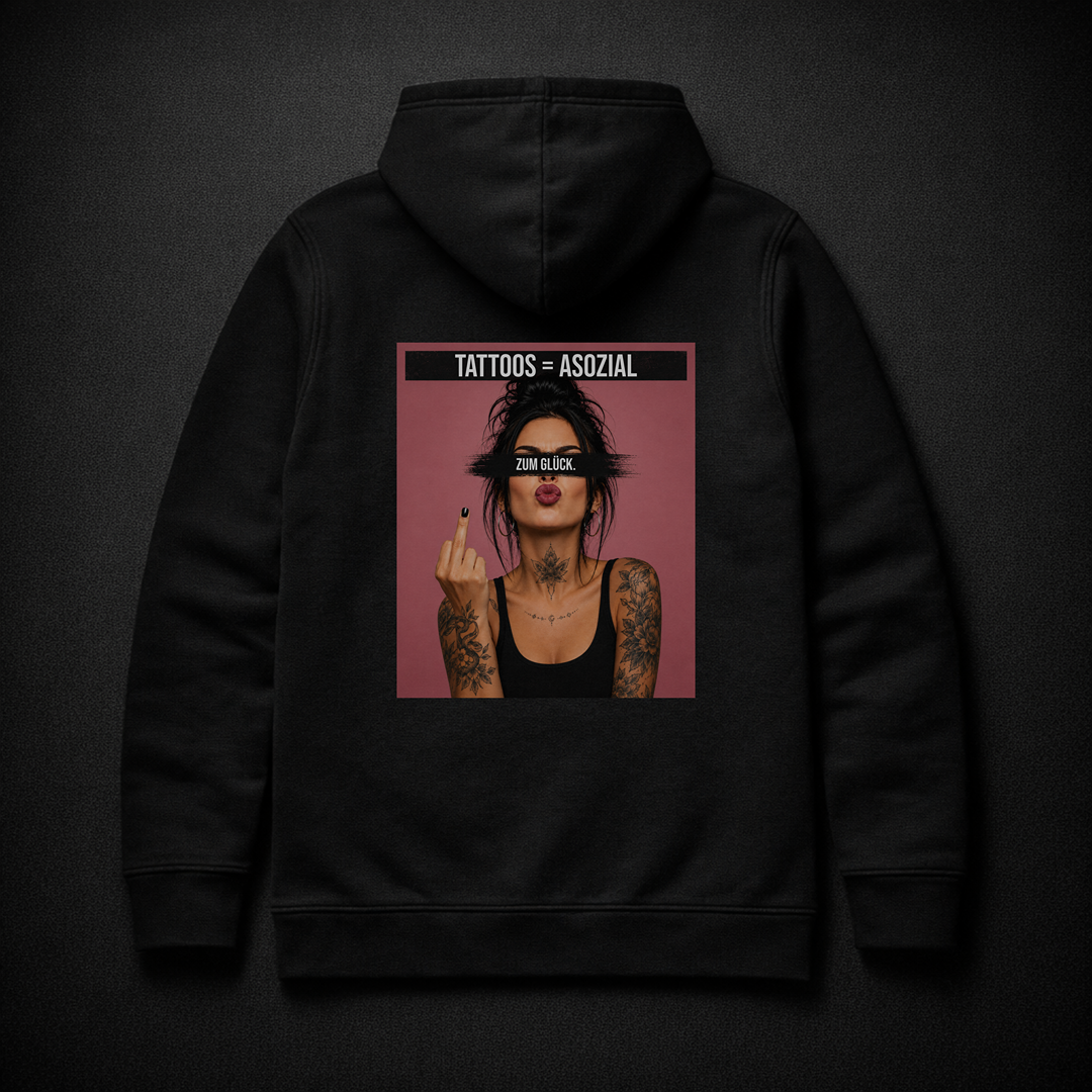 TATTOOS = ASOZIAL Hoodie